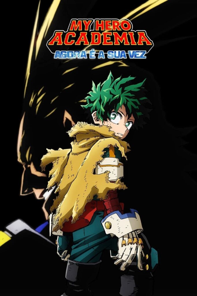 My Hero Academia: Agora é a Sua Vez